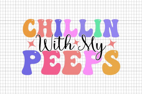 Download Chillin with My Peeps - Retro Easter SVG - Premium Bundle